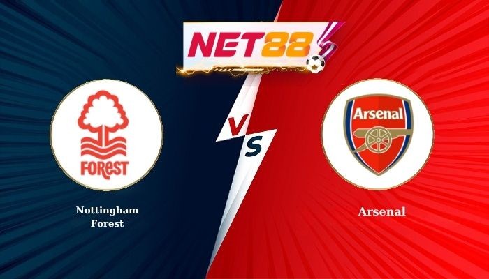 NET88 Soi Kèo, Nhận Định Bóng Đá Nottingham Forest vs Arsenal 22h30 - 18-10-2026
