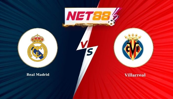 NET88 Soi Kèo, Nhận Định Bóng Đá Real Madrid vs Villarreal 2h00 - 11-10-2026